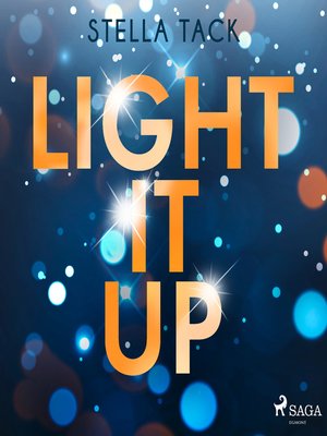 cover image of Light it up (Stars and Lovers 2)